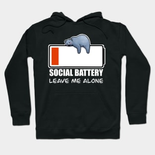 social battery Hoodie